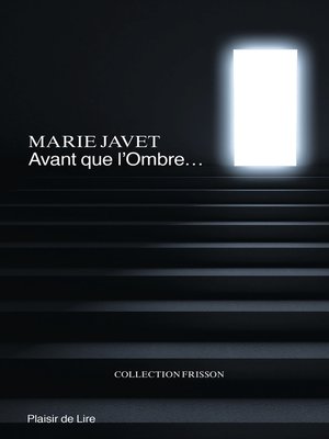 cover image of Avant que l'ombre...